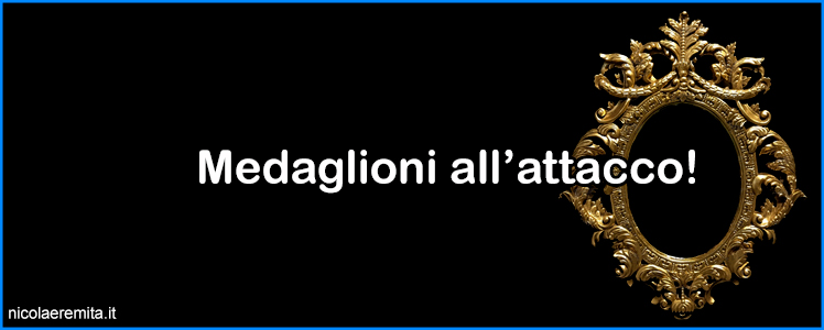 medaglioni all'attacco