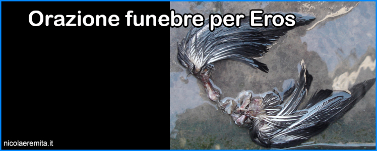 orazione funebre per eros